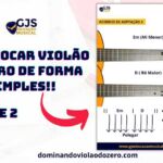 Como tocar violão do zero de forma simples